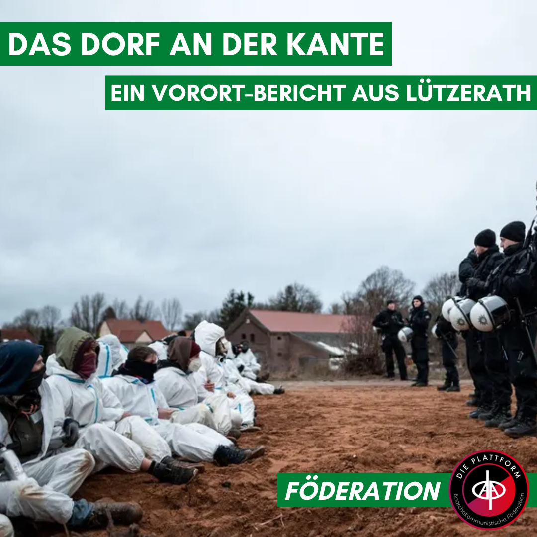 Das Dorf an der Kante: Ein Vorort-Bericht aus Lützerath