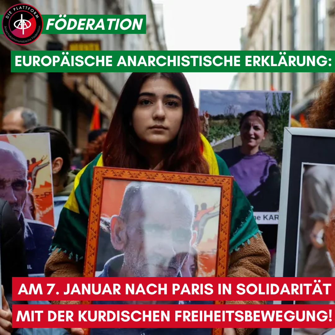 Europäische anarchistische Erklärung: Am 7. Januar nach Paris in Solidarität mit der kurdischen Freiheitsbewegung!