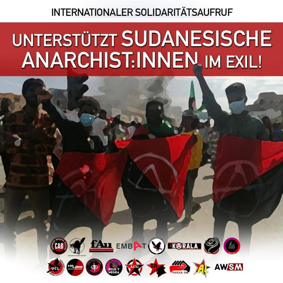 Internationale Solidaritätsaufruf: Unterstützt sudanesische Anarchist:innen im Exil!