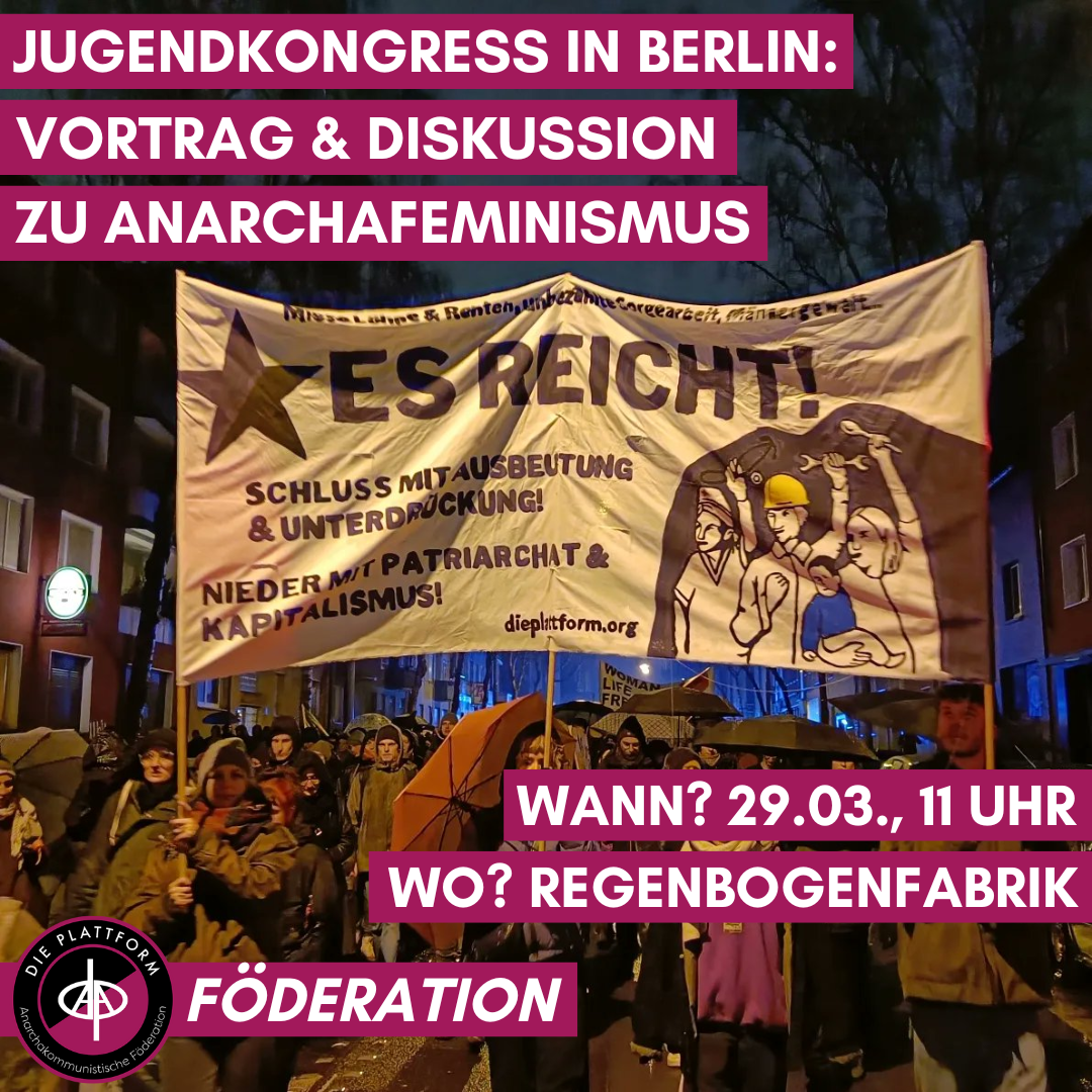 Jugendkongress in Berlin: Vortrag und Diskussion zu Anarchafeminismus