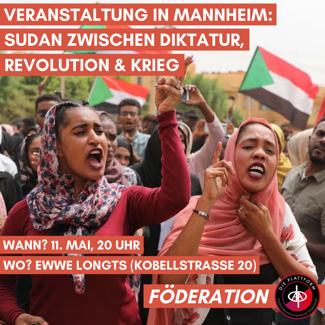 Veranstaltung in Mannheim: Sudan zwischen Diktatur, Revolution & Krieg