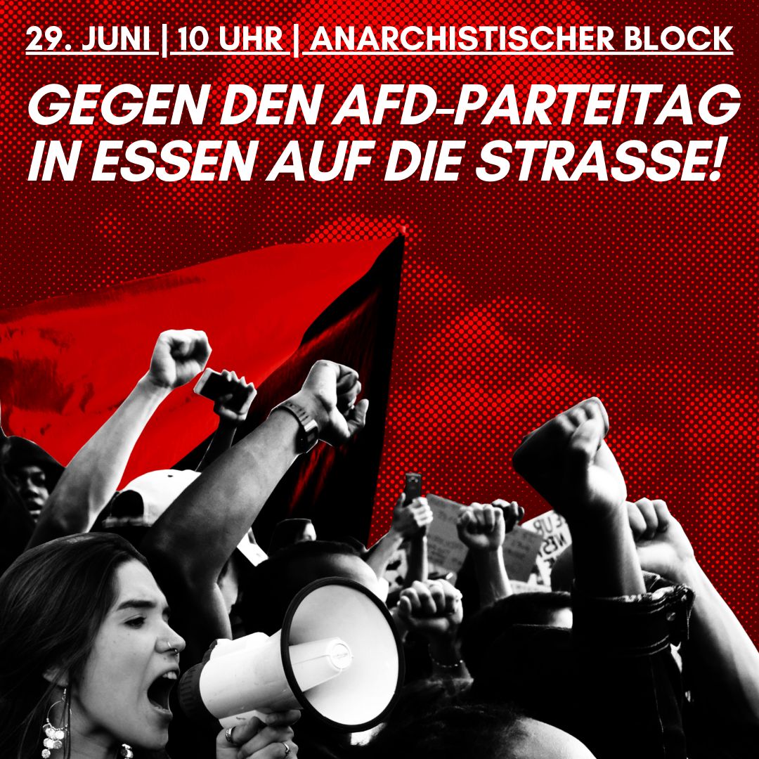 Anarchistischer Block auf der Großdemonstration: Auf die Straße gegen den AfD-Parteitag in Essen!