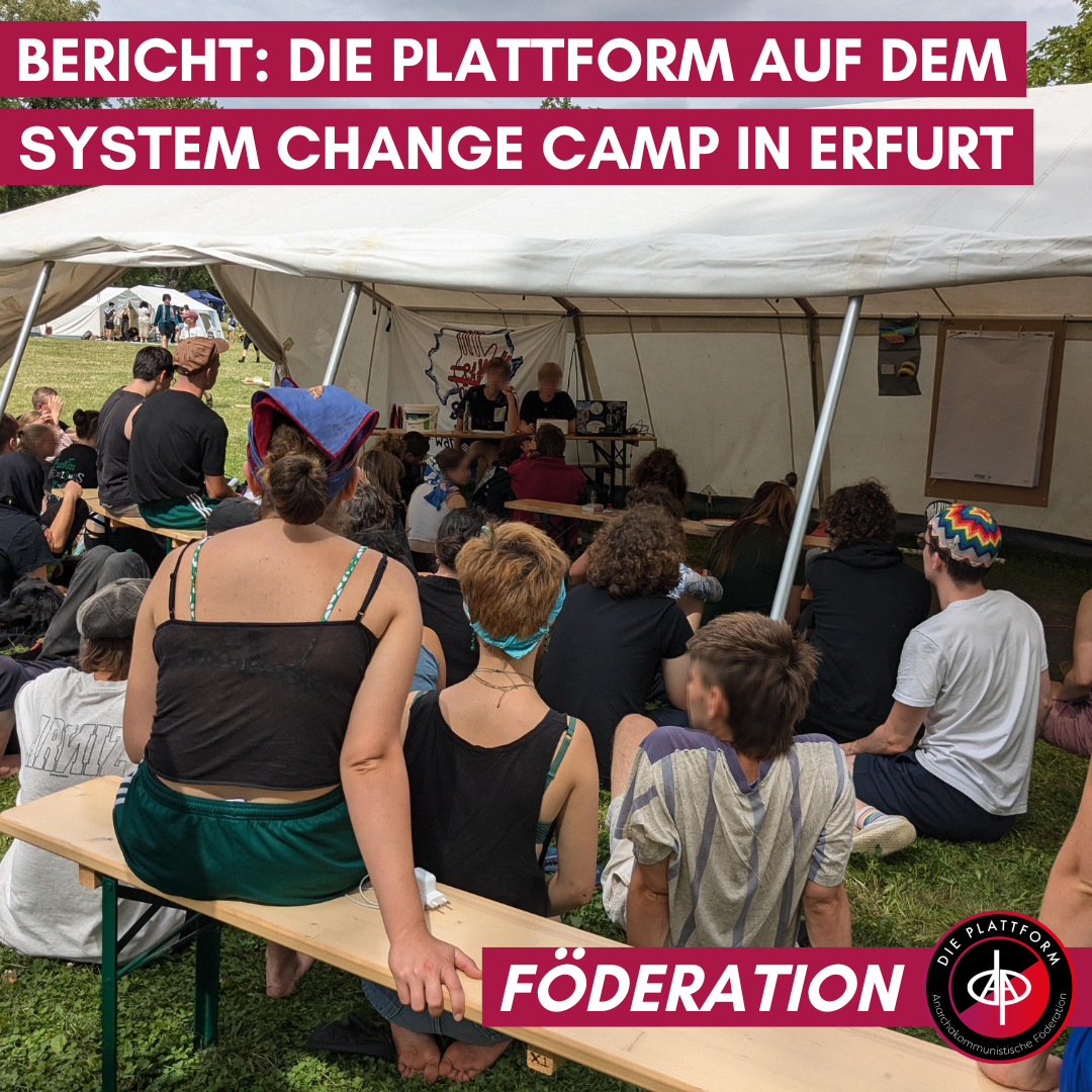 Bericht: Die Plattform auf dem System Change Camp in Erfurt